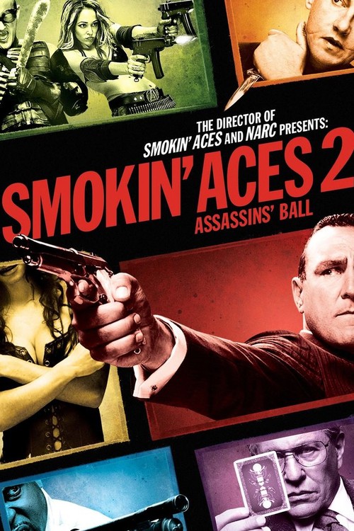 Smokin' Aces 2: Assassins' Ball poster