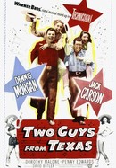 Two Guys From Texas poster image