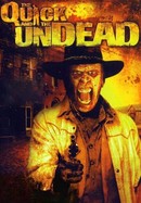 The Quick and the Undead poster image