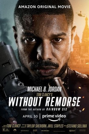 Tom Clancy's Without Remorse poster