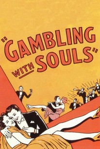 Watch trailer for Gambling With Souls