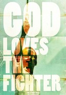 God Loves the Fighter poster image