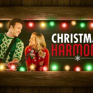 Christmas Harmony (2018) - Rotten Tomatoes