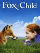 The Fox and the Child