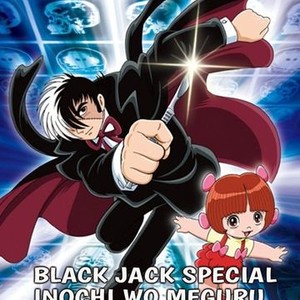 Black Jack Special: The 4 Miracles of Life: Season 1, Episode 4