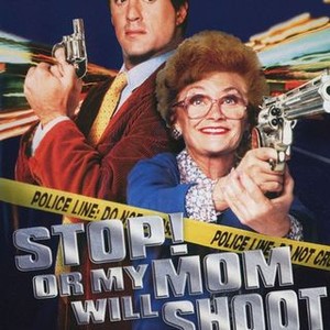 Stop! Or My Mom Will Shoot (1992) photo 5
