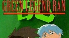 Green Legend Ran | Rotten Tomatoes
