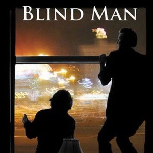 blind man movie action