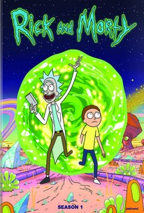 Rick and Morty: Season 1 - Rotten Tomatoes