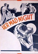 Her Mad Night poster image