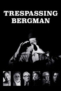 Watch trailer for Trespassing Bergman