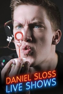 Daniel Sloss: Live Shows - Rotten Tomatoes