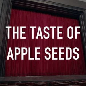 The Taste of Apple Seeds photo 15