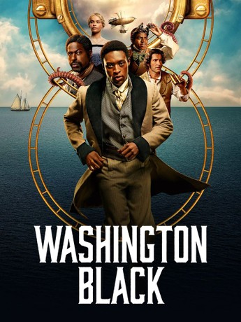 Washington Black: Limited Series | Rotten Tomatoes