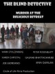 The Blind Detective - Murder at the Religious Retreat