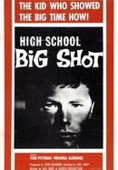 High School Big Shot poster image