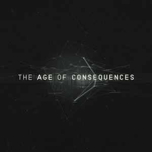 The Age of Consequences photo 2