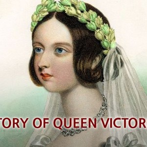 The Story of Queen Victoria: Season 1, Episode 1 - Rotten Tomatoes