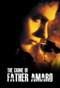 The Crime of Father Amaro | Rotten Tomatoes