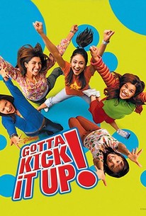 gotta kick it up full movie online