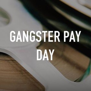 Gangster Pay Day photo 3
