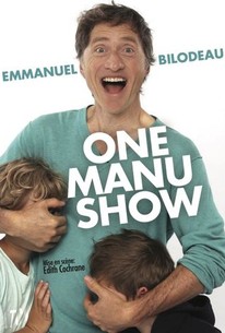 Watch trailer for Emmanuel Bilodeau: One Manu Show