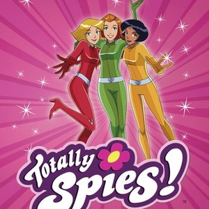 Totally Spies! - Rotten Tomatoes