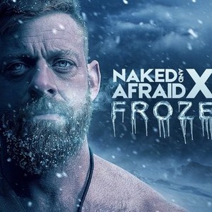 Naked and Afraid XL: Frozen: Season 9, Episode 2 - Rotten Tomatoes