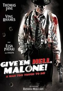 Give 'Em Hell Malone poster image