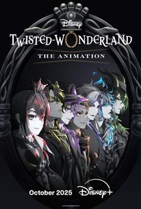 Disney Twisted-Wonderland: The Animation