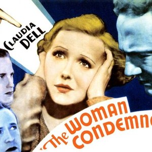 Woman Condemned - Rotten Tomatoes