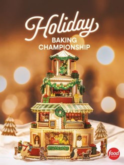 Holiday Baking Championship | Rotten Tomatoes