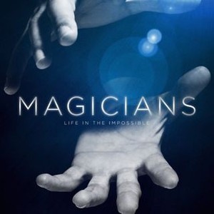 Magicians: Life in the Impossible photo 11