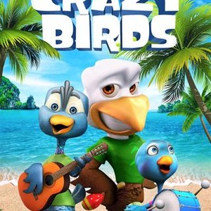 Crazy Birds - Rotten Tomatoes