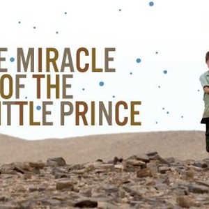 The Miracle of the Little Prince photo 12