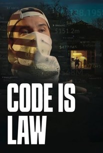 Code is Law | Rotten Tomatoes