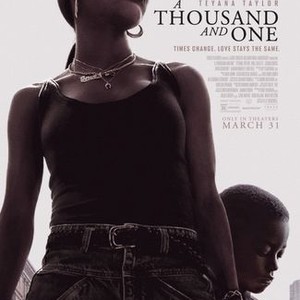 A Thousand and One - Rotten Tomatoes