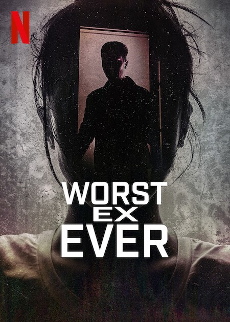 Worst Ex Ever: Season 1 | Rotten Tomatoes