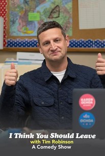 I Think You Should Leave With Tim Robinson: Season 3 | Rotten Tomatoes