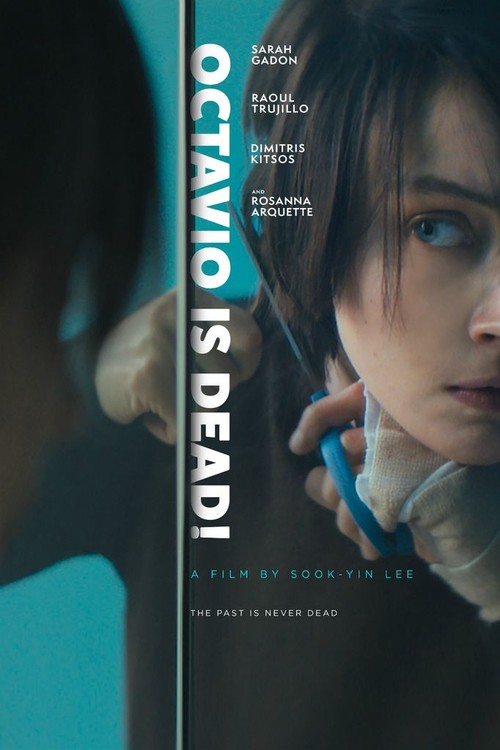 Octavio Is Dead poster