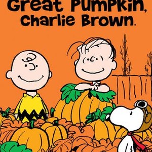 It's the Great Pumpkin, Charlie Brown - Rotten Tomatoes