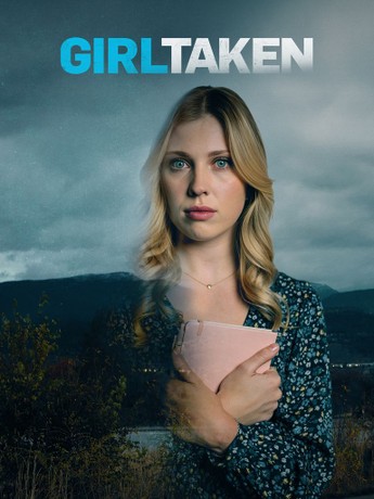Girl Taken (2025) Hindi Dubbed Girl Taken (2025) Hindi Dubbed