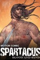 Spartacus: Blood and Sand - Motion Comic