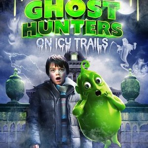 Ghosthunters on Icy Trails - Rotten Tomatoes