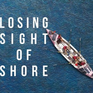 "Losing Sight of Shore photo 11"