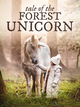 Tale of the Forest Unicorn