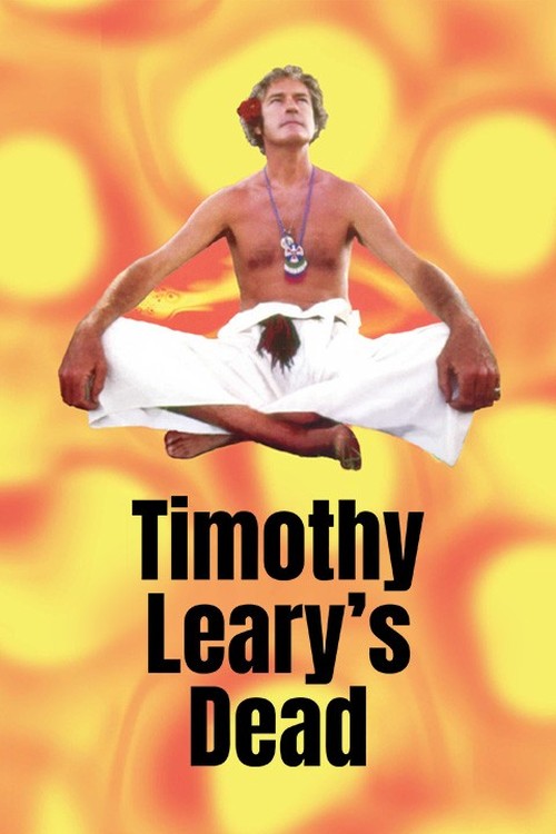 Timothy Leary's Dead poster
