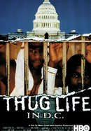 Thug Life in D.C. poster image