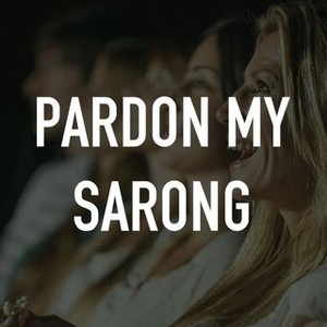 Pardon My Sarong photo 3