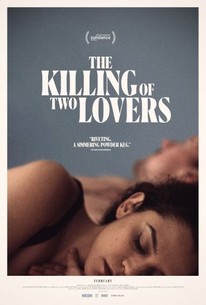 Watch trailer for The Killing of Two Lovers